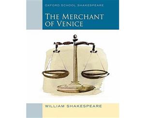 Oxford School Shakespeare The Merchant of Venice  Oxford School Shakespeare