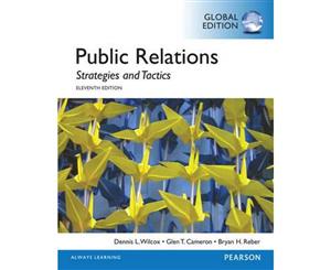 Public Relations  Strategies and Tactics Global Edition