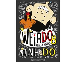 Really Weird!  WeirDo Series Book 8