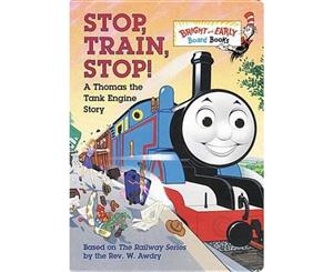 Stop Train Stop!  A Thomas the Tank Engine Story