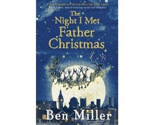 The Night I Met Father Christmas - Paperback