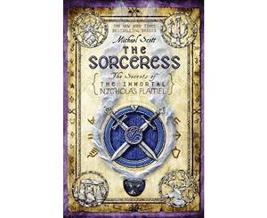 The Sorceress  The Secrets Of The Immortal Nicholas Flamel Series  Book 3