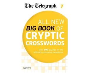 The Telegraph All New Big Book of Cryptic Crosswords 7