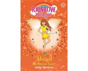 Abigail the Breeze Fairy  The Rainbow Magic Series  Book 9 - The Weather Fairies