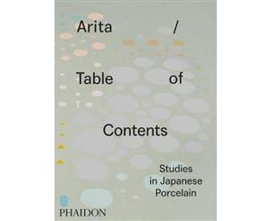 Arita / Table of Contents  Studies in Japanese Porcelain