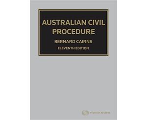 Australian Civil Procedure  11th edition