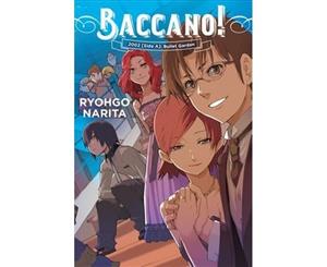 Baccano! Vol. 12 (Light Novel) - Hardback