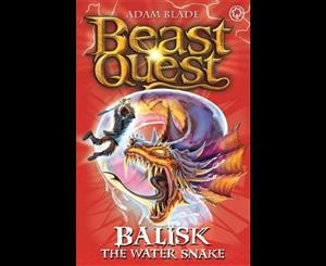 Beast Quest  Balisk the Water Snake  Series 8 Book 1