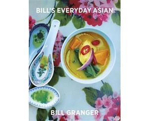 Bill's Everyday Asian