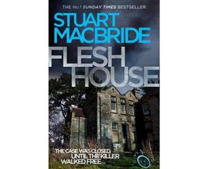 Flesh House  Logan McRae Series  Book 4