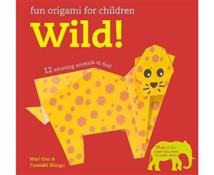 Fun Origami for Kids  Wild!  12 amazing animals to fold