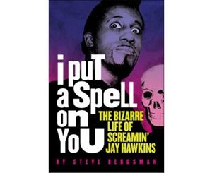 I Put A Spell On You - Paperback