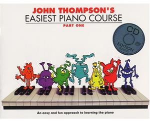 John Thompson's Easiest Piano Course  Part One (Book And CD)