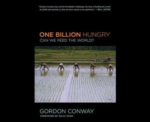 One Billion Hungry  Can We Feed the World