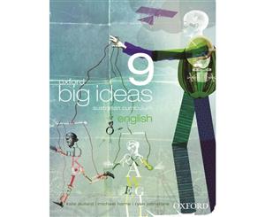 Oxford Big Ideas English 9  Student Textbook + Obook - Australian Curriculum