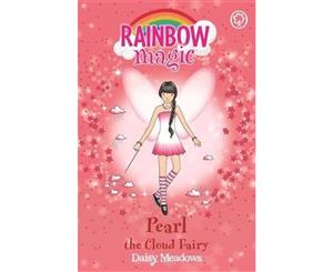 Pearl the Cloud Fairy  The Rainbow Magic Series  Book 10 - The Weather Fairies