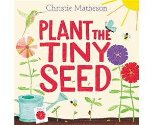 Plant the Tiny Seed