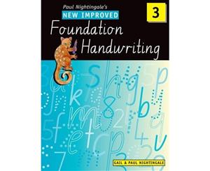 The New Improved Foundation Handwriting NSW Year 3