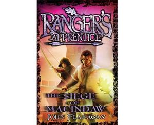 The Siege of Macindaw  Ranger's Apprentice Series  Book 6