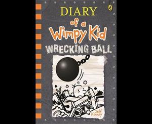 Wrecking Ball  Diary of a Wimpy Kid  Book 14