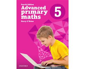 Advanced Primary Maths 5 Australian Curriculum Edition