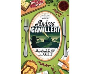 Blade of Light  An Inspector Montalbano Novel  Book 19