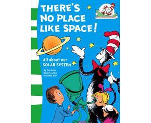 Dr. Seuss There's No Place Like Space!