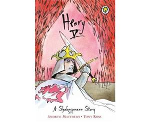 Henry V  A Shakespeare Story