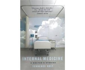 Internal Medicine  A Doctor's Stories