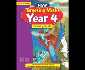 NSW Targeting Maths Teaching Guide  Year 4  Australian Curriculum Edition