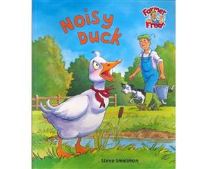 Noisy Duck (Farmer Fred Stories)