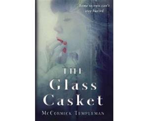 The Glass Casket