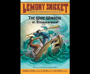 The Wide Window  A Series of Unfortunate Events  Book 3