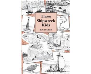 Those Shipwreck Kids