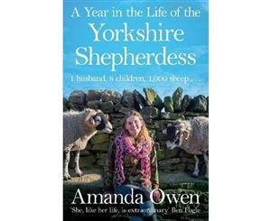 A Year in the Life of the Yorkshire Shepherdess