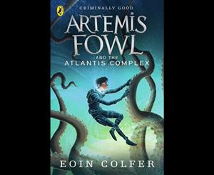 Artemis Fowl and the Atlantis Complex  Artemis Fowl Series  Book 7