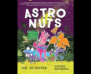 AstroNuts  The Plant Planet  AstroNuts  Book 1