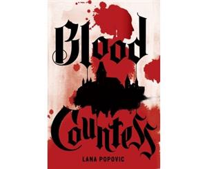 Blood Countess (Lady Slayers) - Hardback