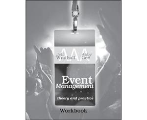 Event Management  Theory and Practice Workbook