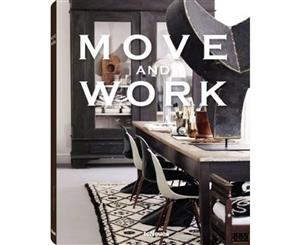 Move and Work