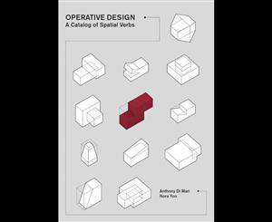 Operative Design  A Catalog of Spatial Verbs