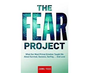 The Fear Project