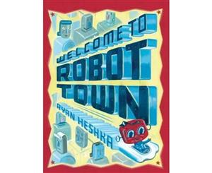 Welcome to Robot Town