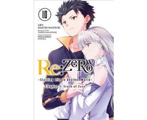 reZero Starting Life in Another World Chapter 3 Truth of Zero Vol. 10 (manga) - Paperback