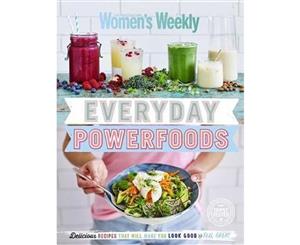 AWW Everyday Powerfoods Cookbook