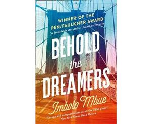 Behold The Dreamers  An Oprah's Book Club Pick