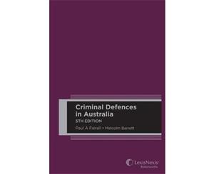 Criminal Defences in Australia 5th edition