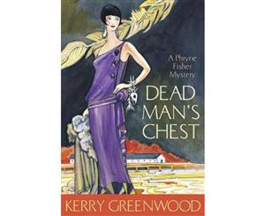 Dead Man's Chest  Phryne Fisher  Book 18