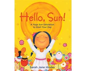 Hello Sun! - Hardback