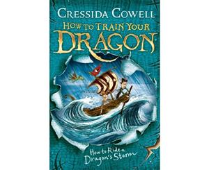 How to Ride a Dragon's Storm  How to Train Your Dragon  Book 7